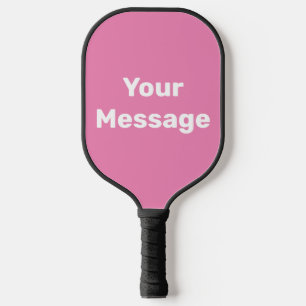 Doe het zelf Roze en witte tekst Sjabloon Pickleball Paddle