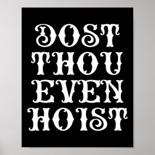 Doe Hoog Toch Eigen Sir Grappige Gym Workout Weeg Poster
