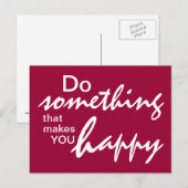 Doe iets dat je gelukkig maakt - Motivatie Briefkaart (Voorkant / Achterkant)