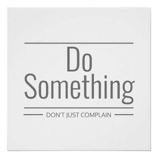 Doe iets en klaag niet alleen perfect poster (Voorkant)