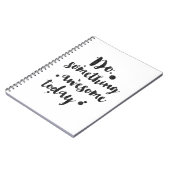 Doe iets Geweldige vandaag - het Inspirerend Dagbl Notitieboek (Linkerzijde)