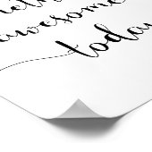 Doe iets Geweldige vandaag Motivatie Poster (Hoek)