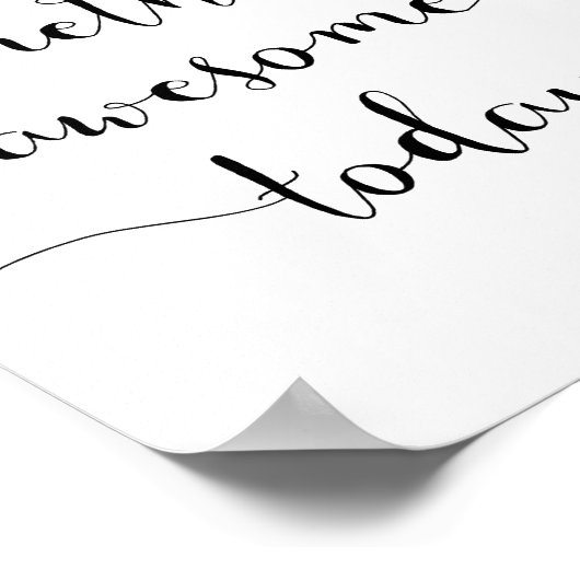 Doe iets Geweldige vandaag Motivatie Poster (Hoek)