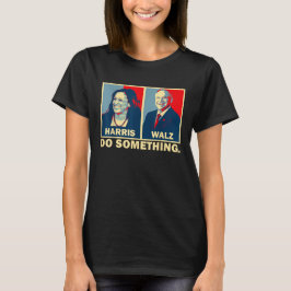 Doe iets Kamala Harris Walz 2024 President 47 T-shirt