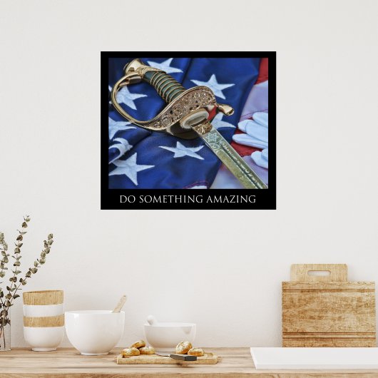 Doe iets ongelooflijks Poster (Keuken)