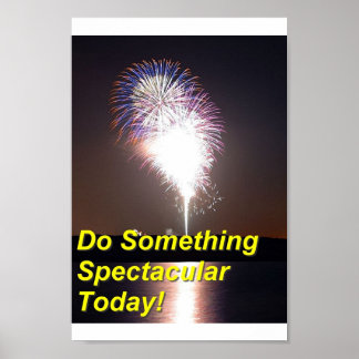 Doe iets spectaculair poster