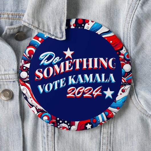 Doe iets | Stemming Kamala 2024 Ronde Button 6,0 Cm (In situ)