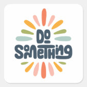 Doe iets vierkant Sticker (Voorkant)