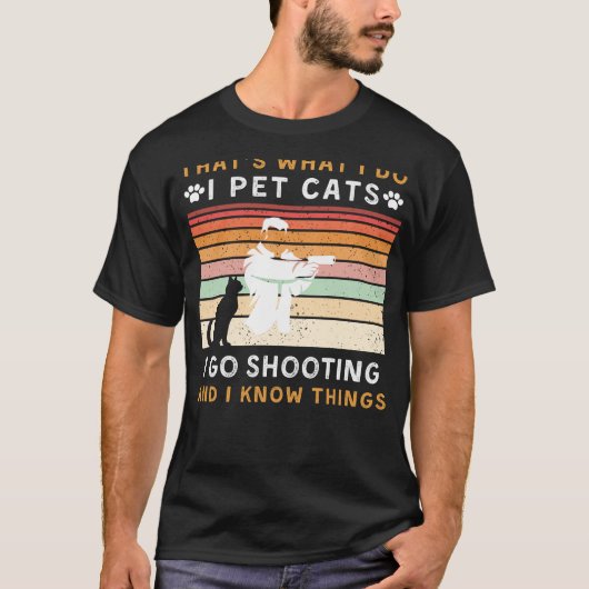 doe ik als huisdier katten en ga grappig schiete t-shirt (Voorkant)