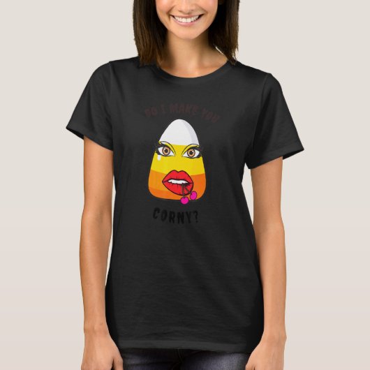Doe ik je Corny maken T-shirt (Voorkant)