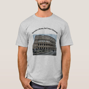 Doe in Rome als de Romeinen doen T-shirt. T-shirt