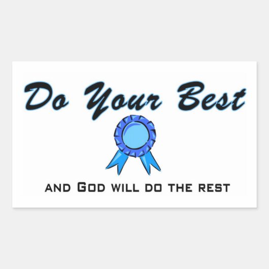 Doe je best en God zal de rest doen Rechthoekige Sticker (Voorkant)