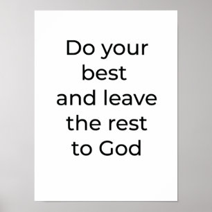 Doe je best en laat de rest aan God over Poster
