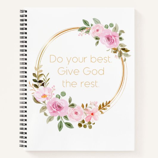 Doe je best God de rest geven - Christelijke vrouw Notitieboek (Voorkant)