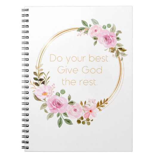 Doe je best God de rest geven - Christelijke vrouw Notitieboek (Voorkant)