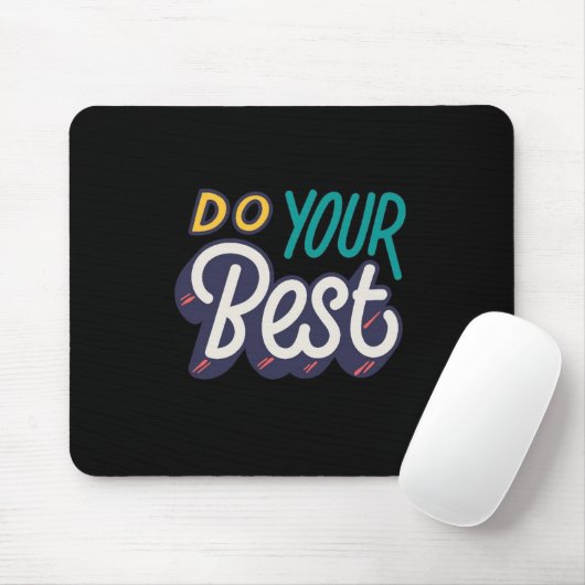 “Doe Je Best” Motiverende Quote Muismat (Met muis)