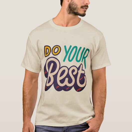 Doe je best om te shirten t-shirt (Voorkant)