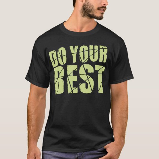 Doe je best t-shirt (Voorkant)