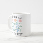 "Doe je best vergeet de rest" Retro Floral Koffiemok (Voorkant links)