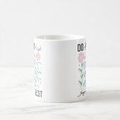 "Doe je best vergeet de rest" Retro Floral Koffiemok (Center)