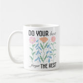 "Doe je best vergeet de rest" Retro Floral Koffiemok (Links)