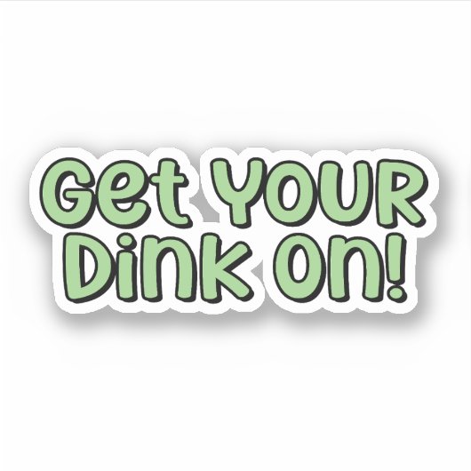 Doe je drankje aan! Groen pickleball Sticker (Voorkant)
