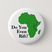 Doe Je Eigenlijk Rift? Oost-Afrikaanse Riftzone Ronde Button 5,7 Cm (Voorkant)