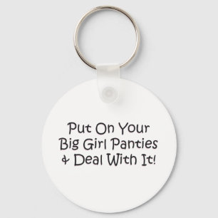 Doe je grote meisjespanties aan! sleutelhanger