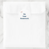 Doe je huiswerkherinneringen ronde sticker (Tas)