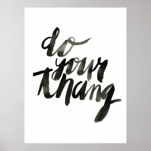 Doe je Thang | Artsenquottes voor de muur | 18 x 2 Poster (Voorkant)