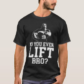 doe je zelfs een lift t-shirt (Voorkant)