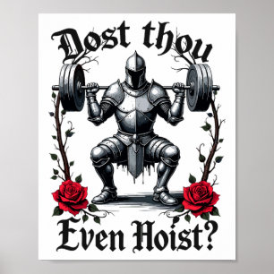 Doe Je Zelfs Hef Ridder Gewichtheffer Workout G Poster