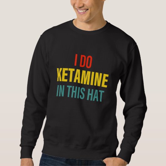 Doe ketamine in deze Pet kleding Trui (Voorkant)