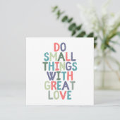 Doe kleine dingen met een geweldige liefdesquote (Staand voorkant)