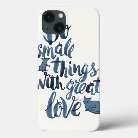 Doe kleine dingen met geweldige liefde Case-Mate iPhone case (Achterkant)