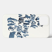 Doe kleine dingen met geweldige liefde Case-Mate iPhone case (Achterkant (horizontaal))