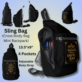 Doe kleine dingen met geweldige liefde - Goud op z Sling Bag