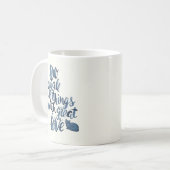 Doe kleine dingen met geweldige liefde koffiemok (Voorkant links)