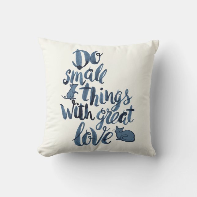 Doe kleine dingen met geweldige liefde kussen (Voorkant)