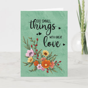 Doe Kleine Dingen met Grote Liefde Emotionele Steu Kaart
