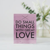 Doe kleine dingen met grote liefde quote Briefkaar Briefkaart (Staand voorkant)