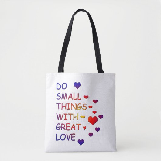 Doe kleine dingen met grote liefde tote bag (Voorkant)