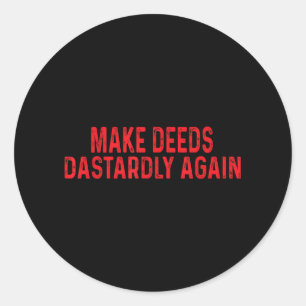Doe lafhartig weer een grappig politiek citaat ronde sticker