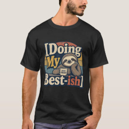 Doe Maar Mijn Best-ish – Grappige T-Shirt