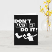Doe Me Don' Het niet Kaart (Gele Bloem)