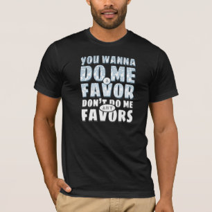 Doe me geen plezier t-shirt