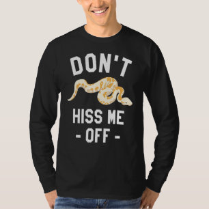 Doe me niet aan de rand van de python-slang, die R T-shirt