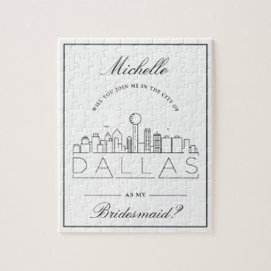 Doe mee aan Dallas Bridesmaid Request Jigsaw Legpuzzel