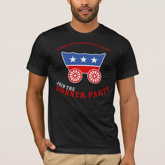 Doe mee aan de Donner Party T-Shirt (Voorkant)