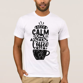 Doe mee aan de koffiebeweging: onze 'Keep Calm and T-shirt